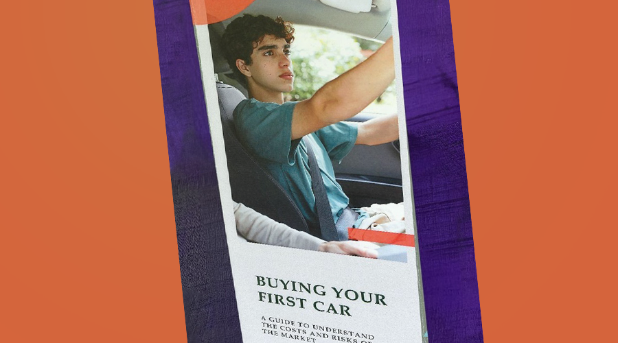DL flyer titled \'Buying your first car: A guide to understanding the costs and risks of the market\' showing a photo of a teenager adjusting a rear-vision mirror.